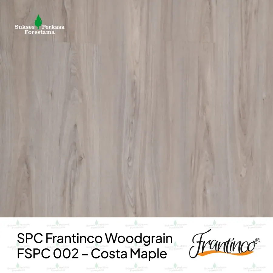 SPC Frantinco Woodgrain FSPC 002 – Costa Maple