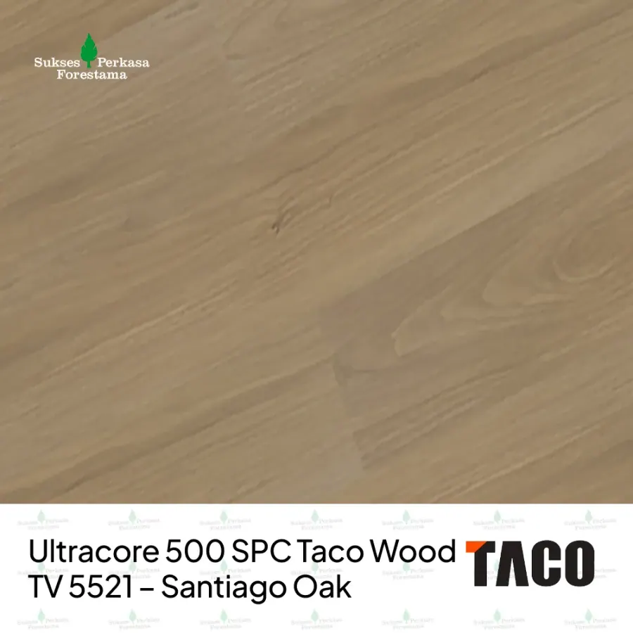 Ultracore 500 SPC Taco Wood TV 5521 – Santiago Oak