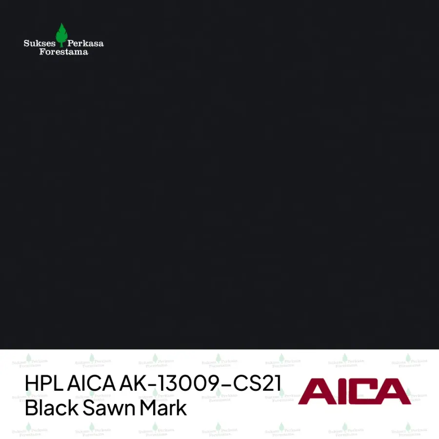 HPL AICA AK-13009-CS21 – Black Sawn Mark