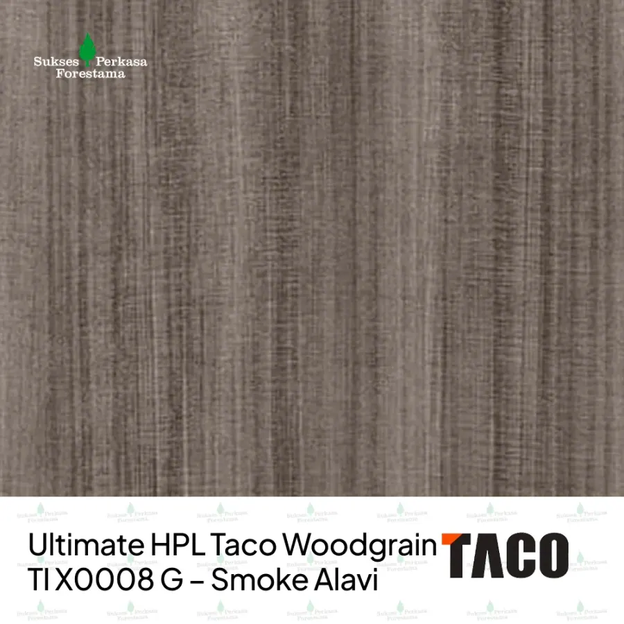 Ultimate HPL Taco Woodgrain TI X0008 G – Smoke Alavi