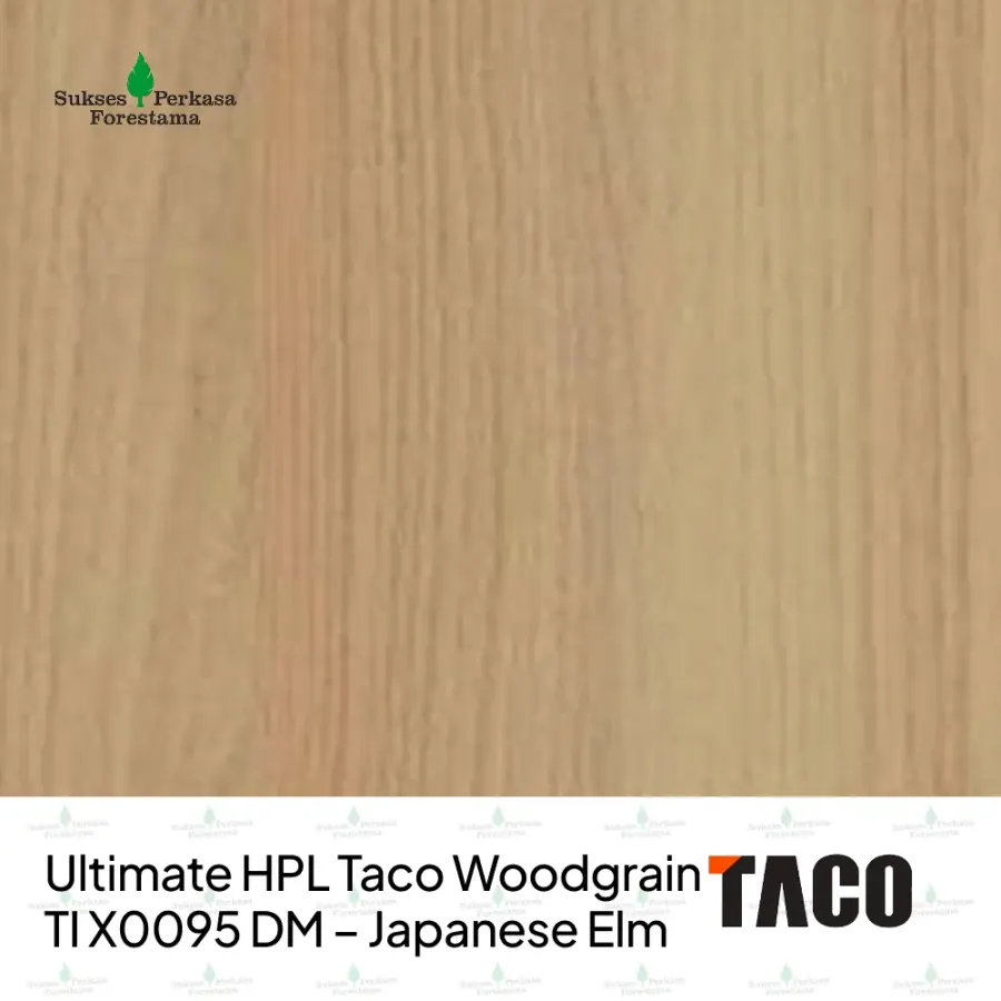Ultimate HPL Taco Woodgrain TI X0095 DM – Japanese Elm