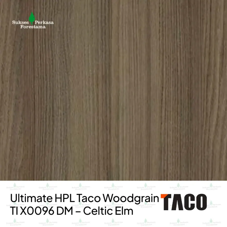 Ultimate HPL Taco Woodgrain TI X0096 DM – Celtic Elm