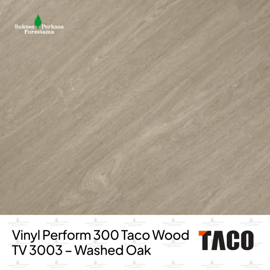 Vinyl Perform 300 Taco Wood TV 3003 – Washed Oak