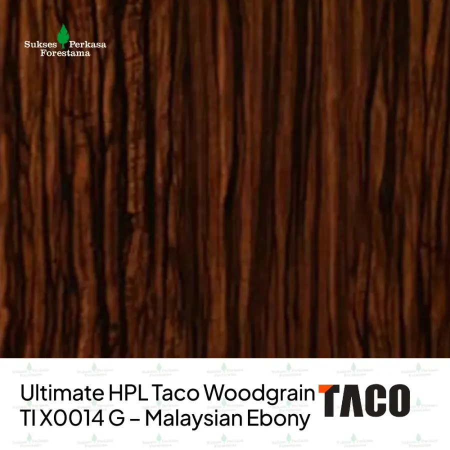 Ultimate HPL Taco Woodgrain TI X0014 G – Malaysian Ebony
