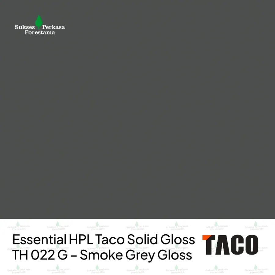 Essential HPL Taco Solid Gloss TH 022 G – Smoke Grey Gloss