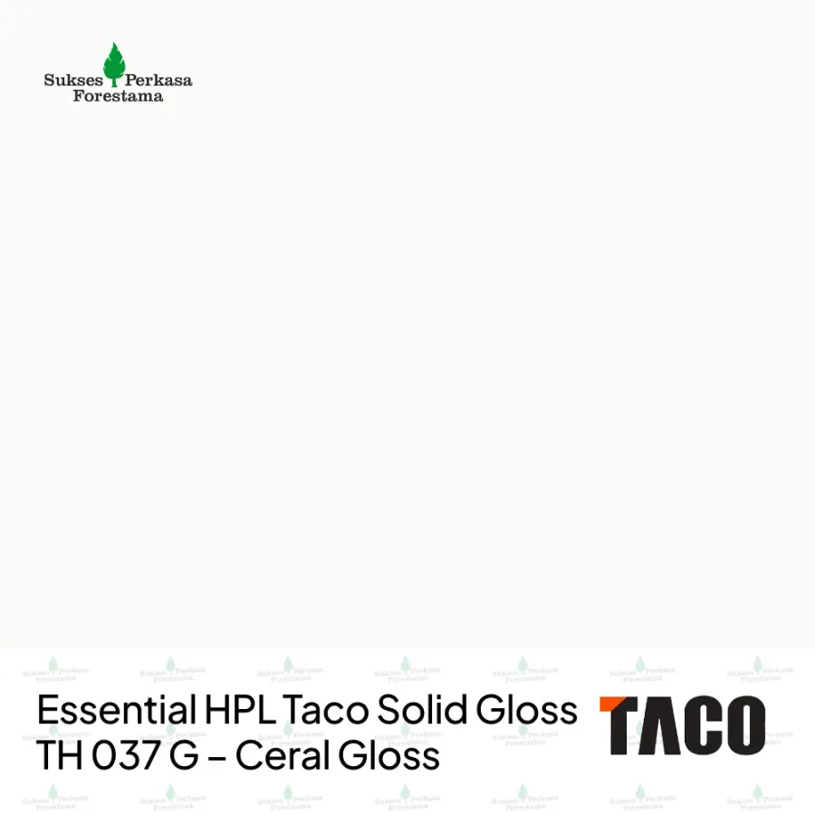 Essential HPL Taco Solid Gloss TH 037 G – Ceral Gloss