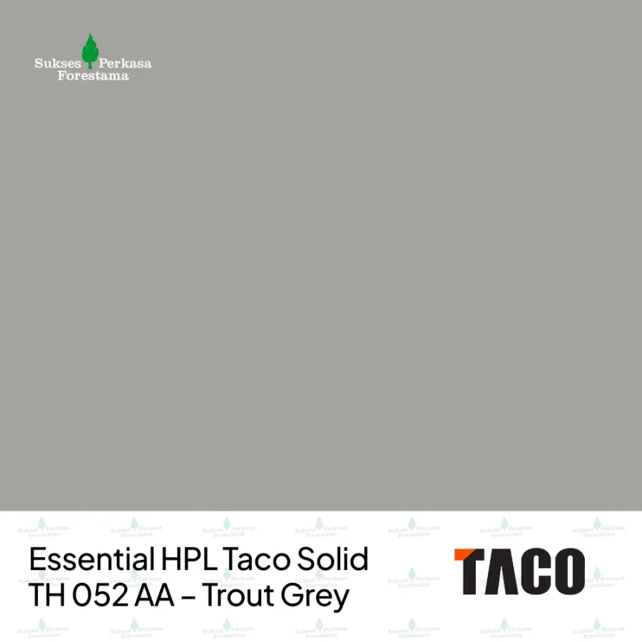 Essential HPL Taco Solid TH 052 AA – Trout Grey