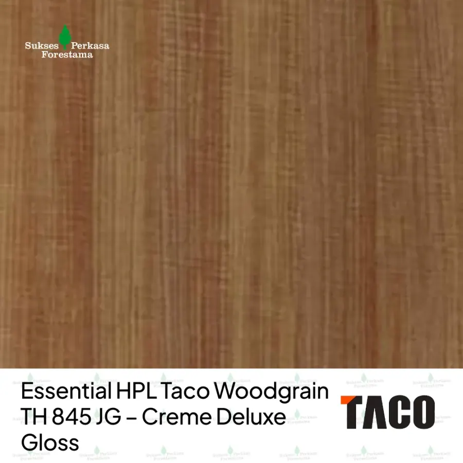 Essential HPL Taco Woodgrain TH 845 JG – Creme Deluxe Gloss