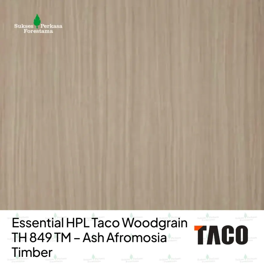 Essential HPL Taco Woodgrain TH 849 TM – Ash Afromosia Timber