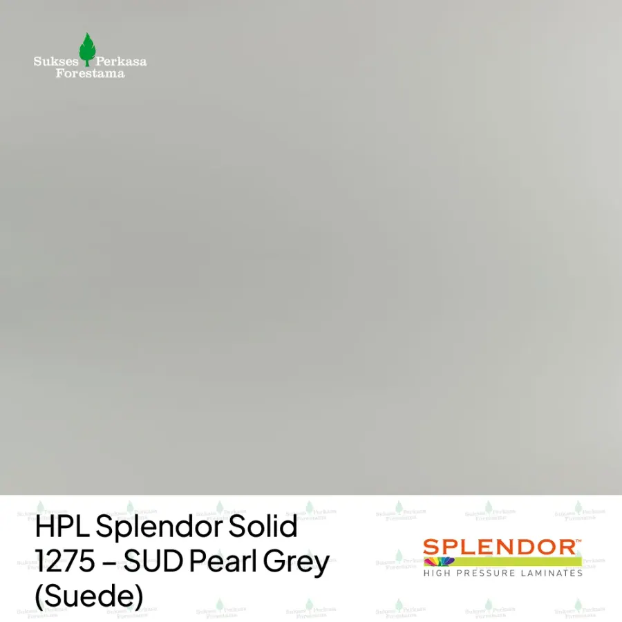 HPL Splendor Solid 1275 – SUD Pearl Grey (Suede)