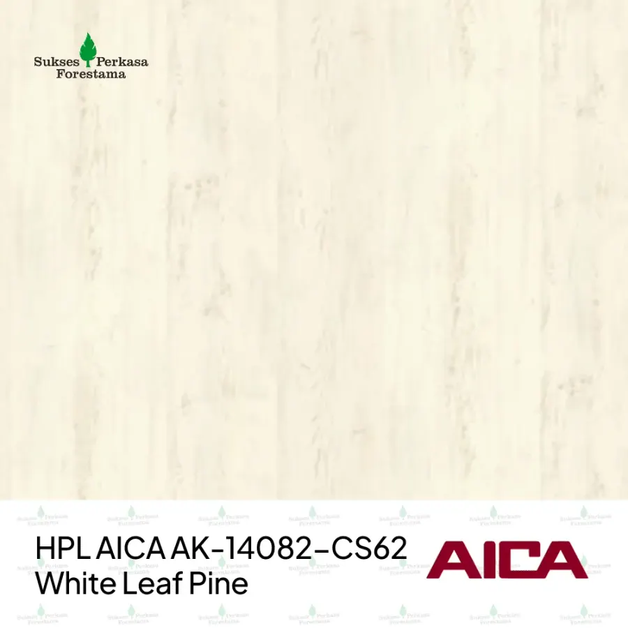HPL AICA AK-14082-CS62 – White Leaf Pine