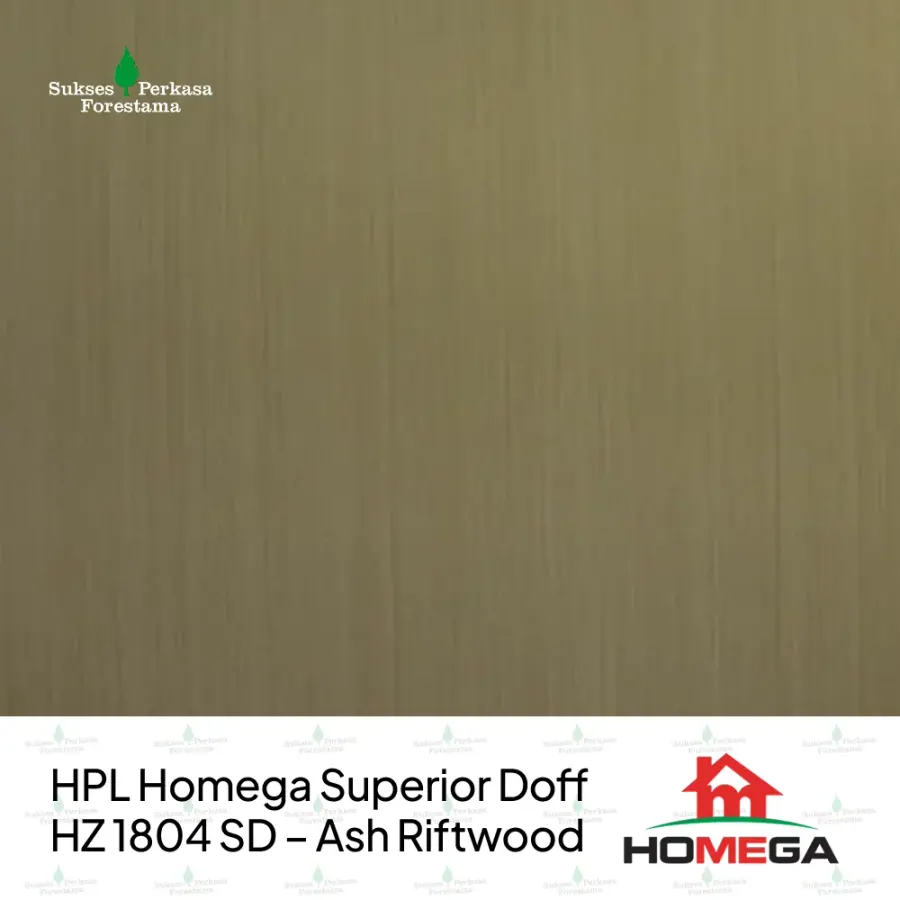 HPL Homega Superior Doff HZ 1804 SD – Ash Riftwood