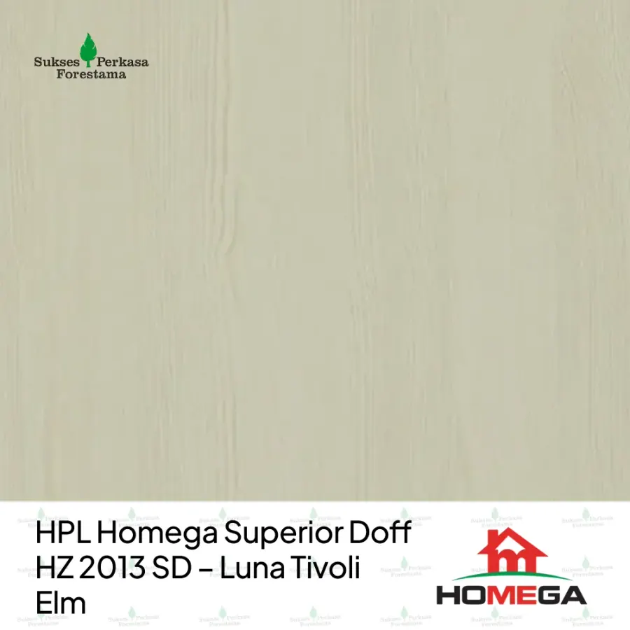 HPL Homega Superior Doff HZ 2013 SD – Luna Tivoli Elm