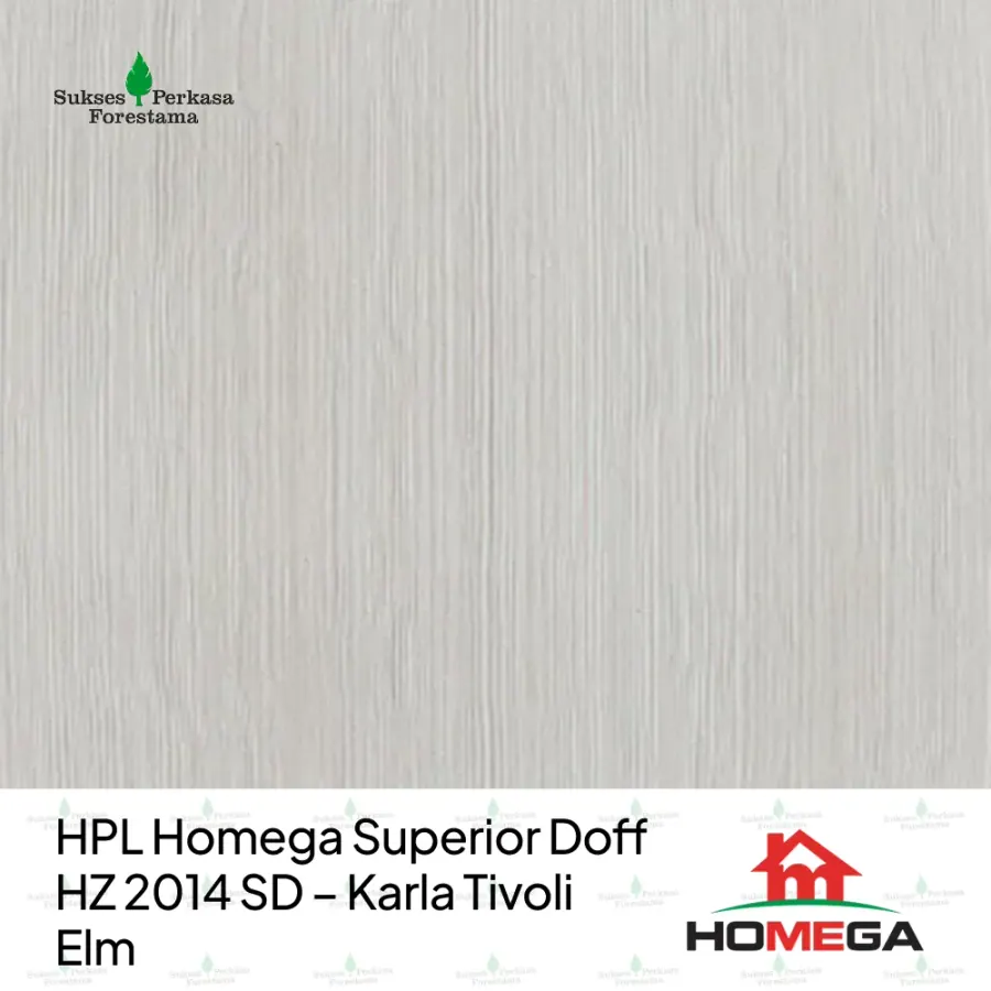 HPL Homega Superior Doff HZ 2014 SD – Karla Tivoli Elm