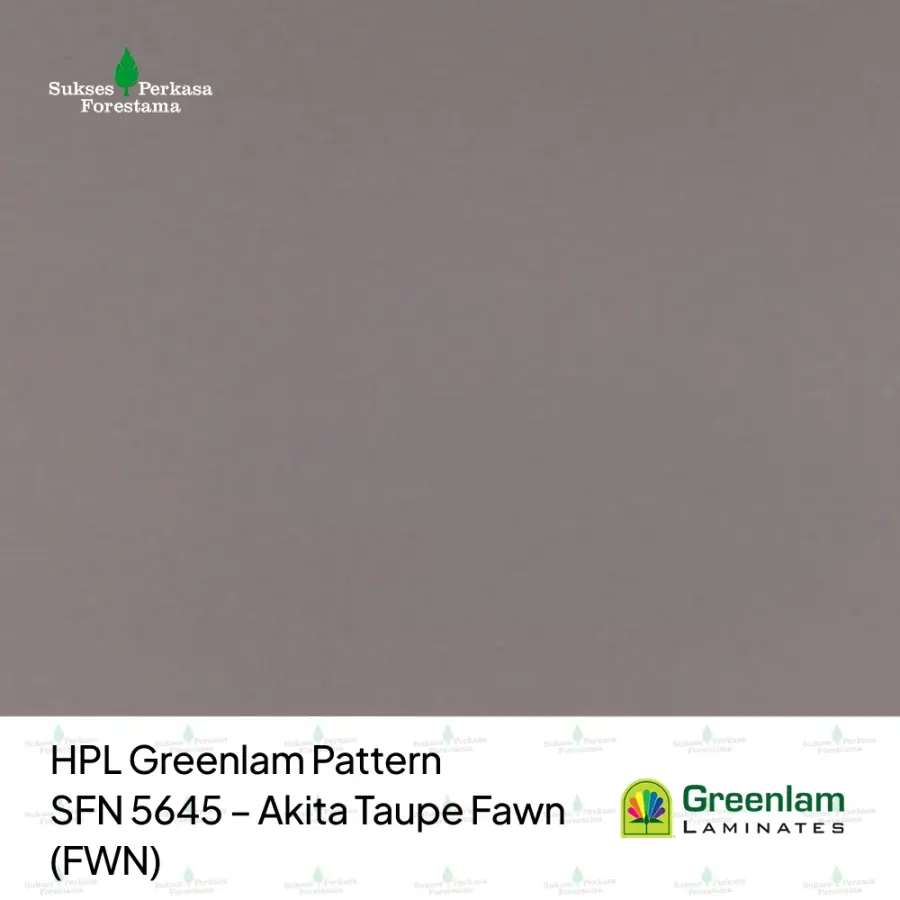 HPL Greenlam Pattern SFN 5645 – Akita Taupe Fawn (FWN)