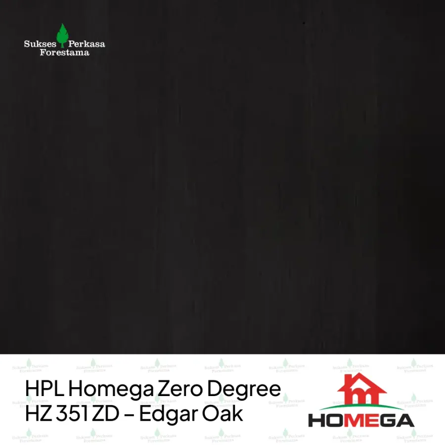 HPL Homega Zero Degree HZ 351 ZD – Edgar Oak