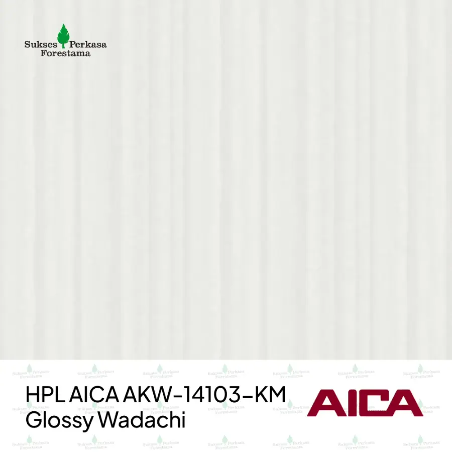 HPL AICA AKW-14103-KM – Glossy Wadachi