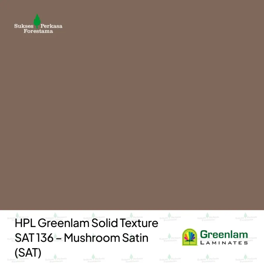 HPL Greenlam Solid Texture SAT 136 – Mushroom Satin (SAT)