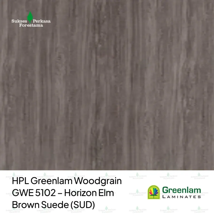 HPL Greenlam Woodgrain GWE 5102 – Horizon Elm Brown Suede (SUD)