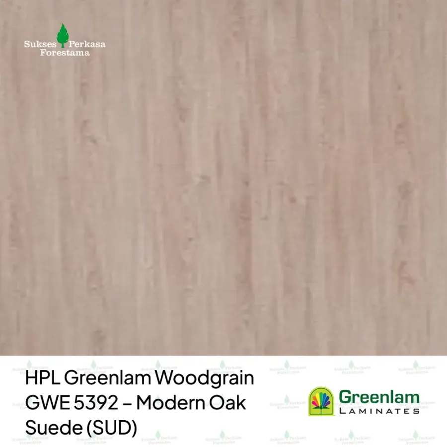 HPL Greenlam Woodgrain GWE 5392 – Modern Oak Suede (SUD)