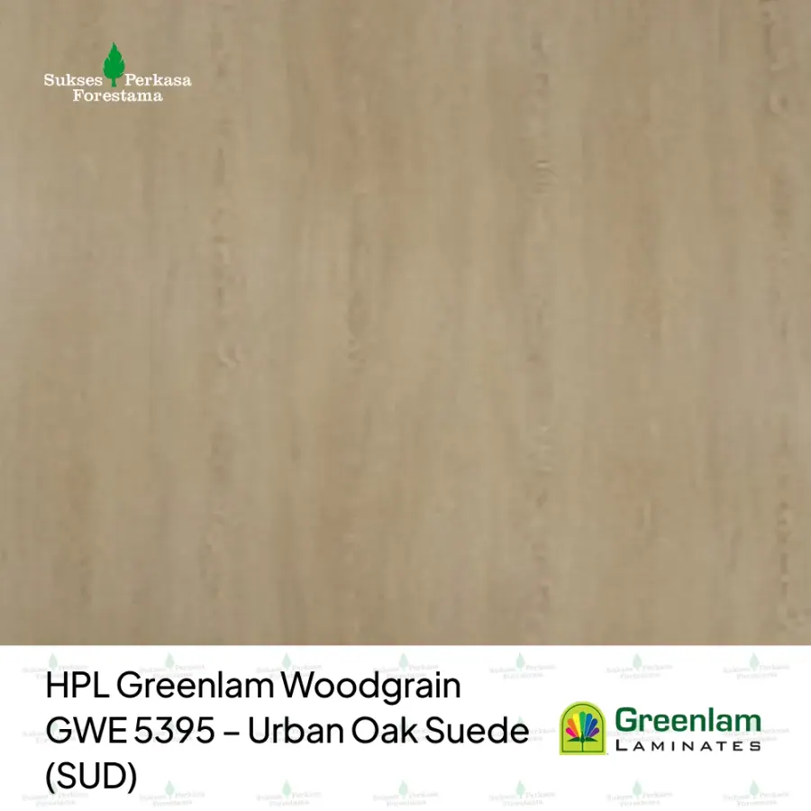 HPL Greenlam Woodgrain GWE 5395 – Urban Oak Suede (SUD)