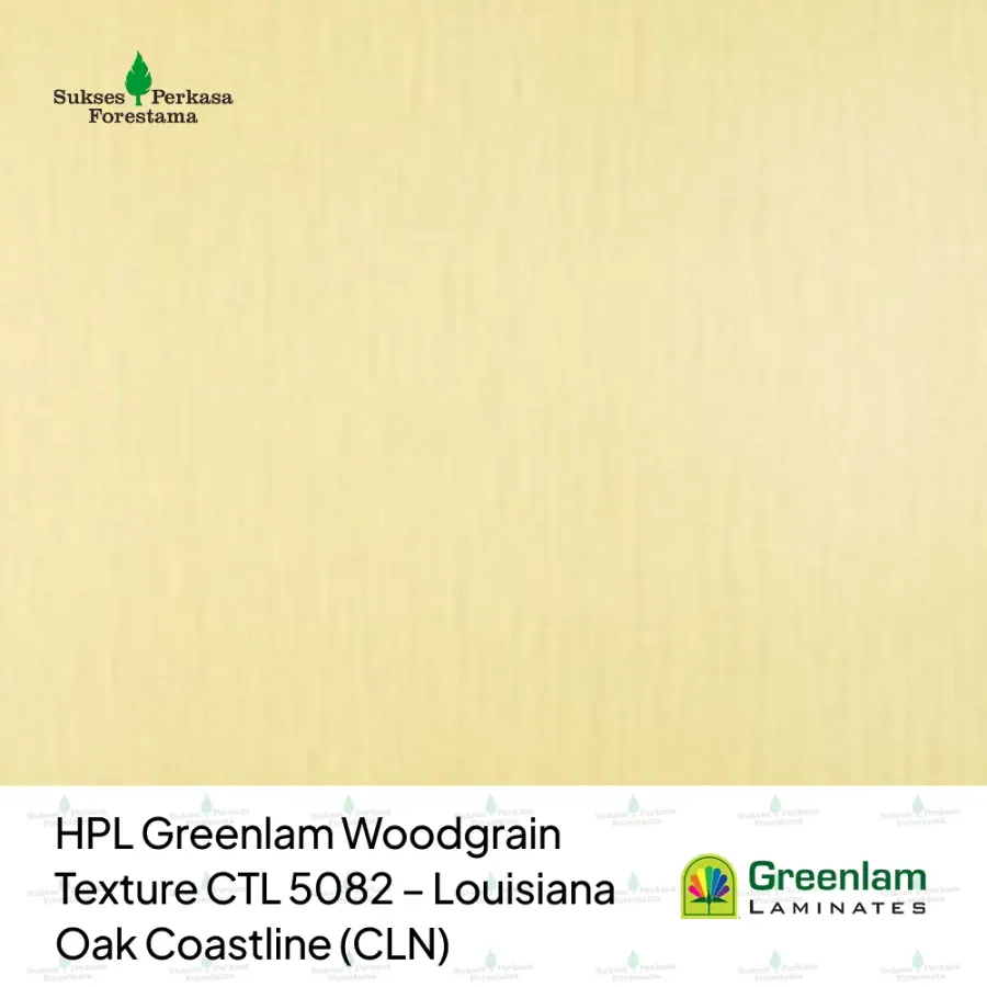HPL Greenlam Woodgrain Texture CTL 5082 – Louisiana Oak Coastline (CLN)