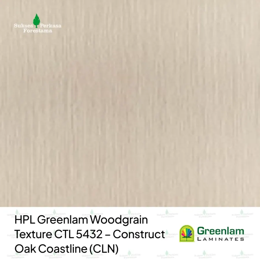 HPL Greenlam Woodgrain Texture CTL 5432 – Construct Oak Coastline (CLN)