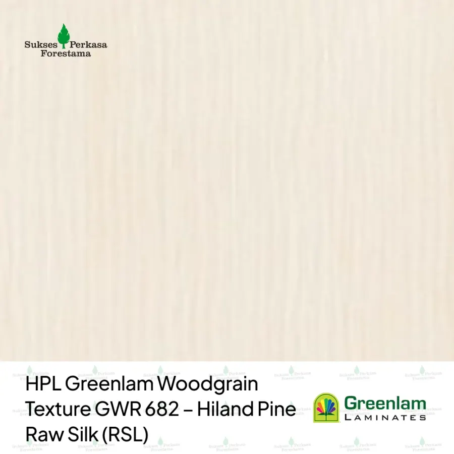 HPL Greenlam Woodgrain Texture GWR 682 – Hiland Pine Raw Silk (RSL)