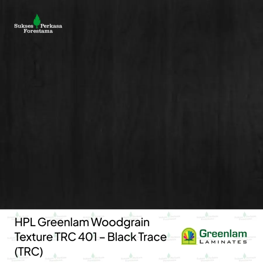 HPL Greenlam Woodgrain Texture TRC 401 – Black Trace (TRC)