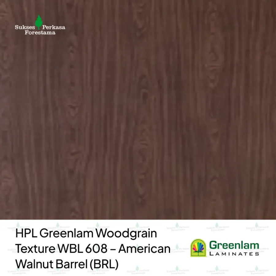 HPL Greenlam Woodgrain Texture WBL 608 – American Walnut Barrel (BRL)