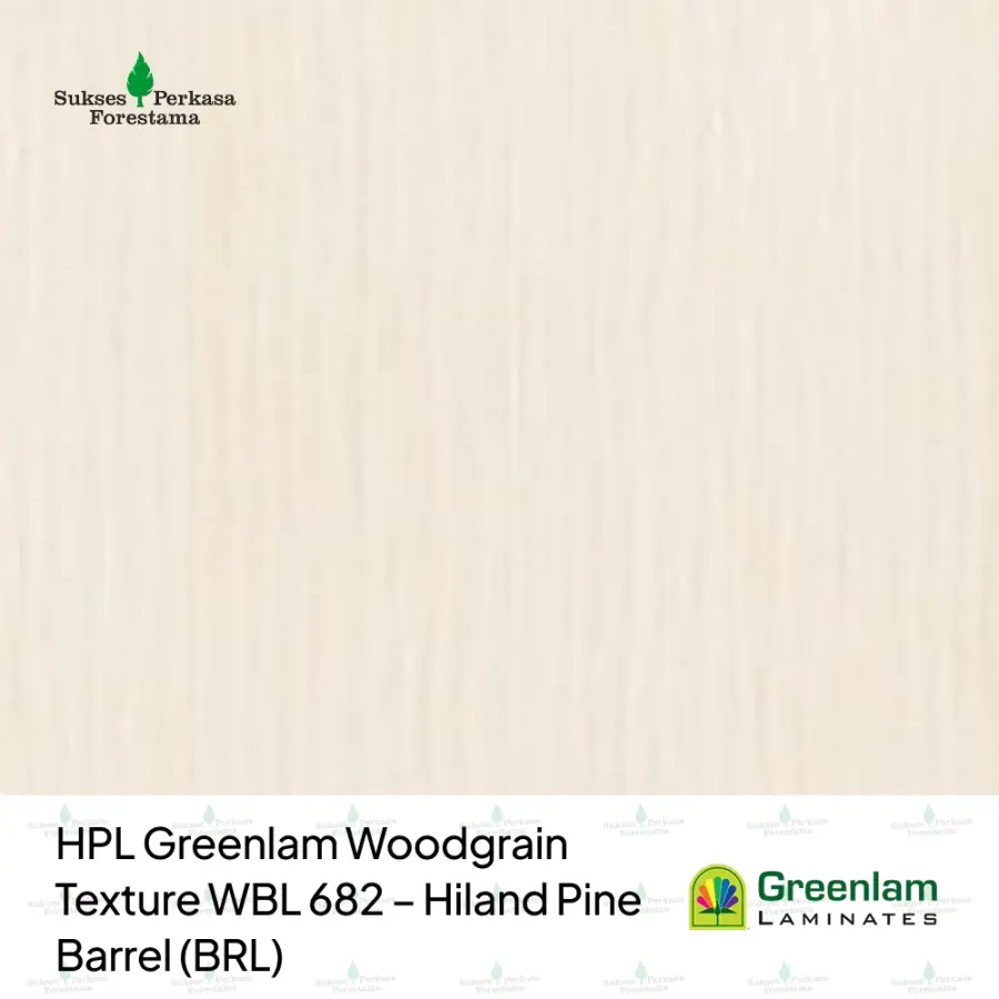 HPL Greenlam Woodgrain Texture WBL 682 – Hiland Pine Barrel (BRL)