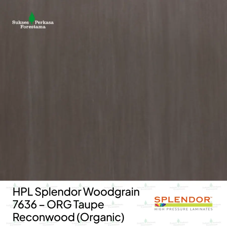 HPL Splendor Woodgrain 7636 – ORG Taupe Reconwood (Organic)