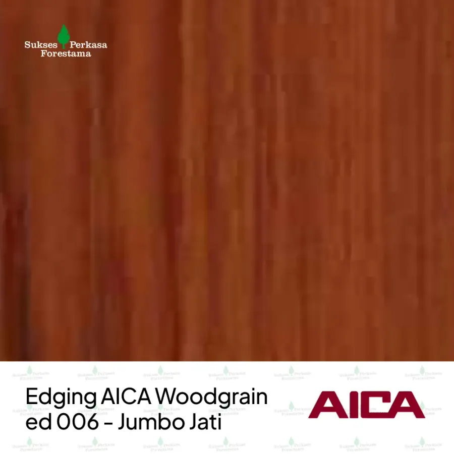 Edging AICA Woodgrain ed 006 - Jumbo Jati