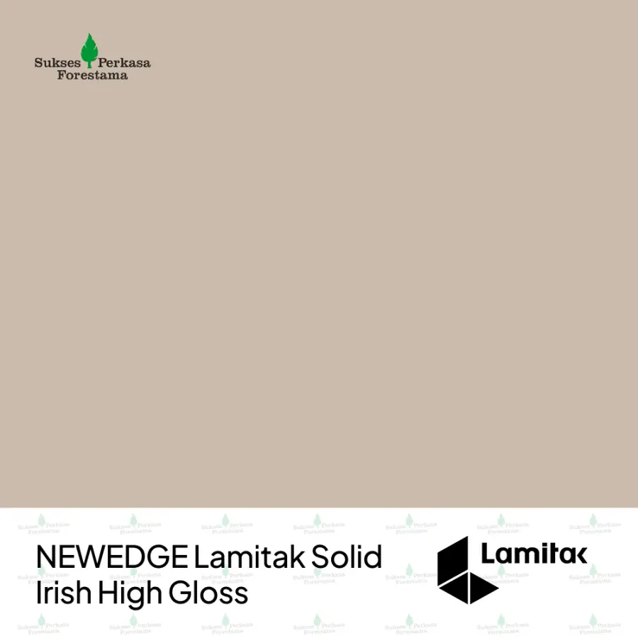 NEWEDGE Lamitak Solid Irish High Gloss