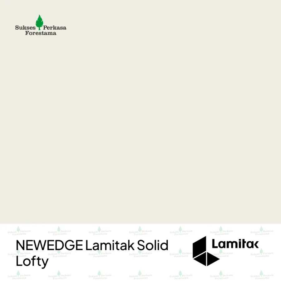 NEWEDGE Lamitak Solid Lofty