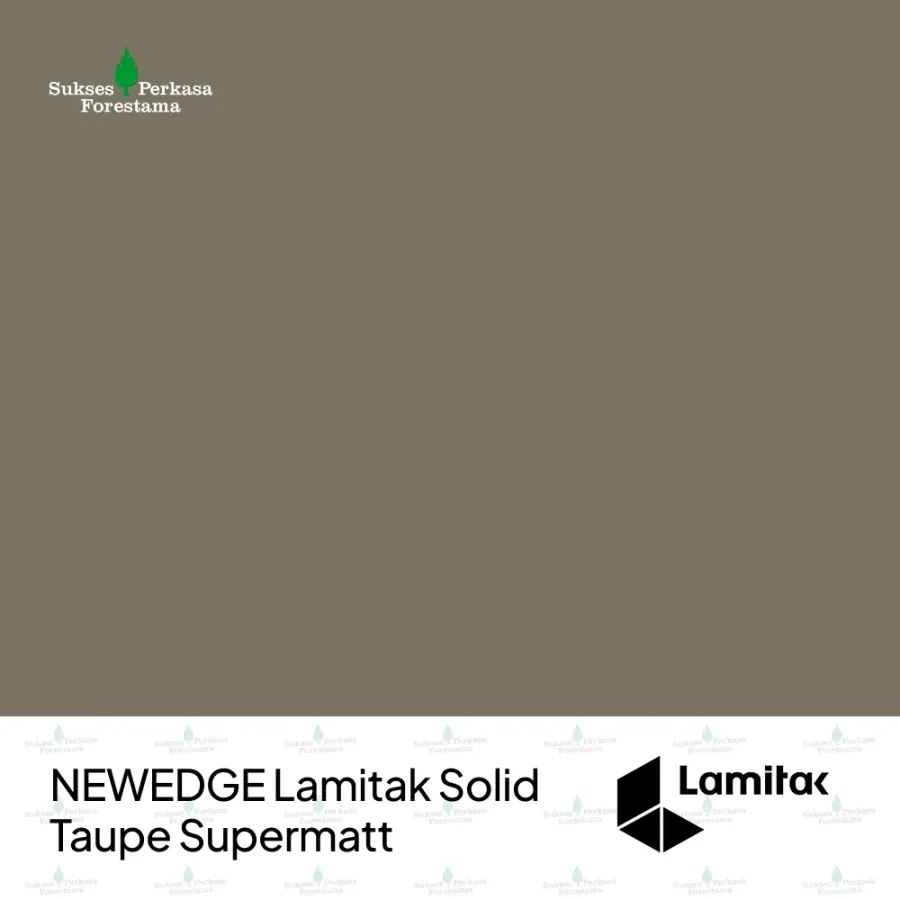 NEWEDGE Lamitak Solid Taupe Supermatt
